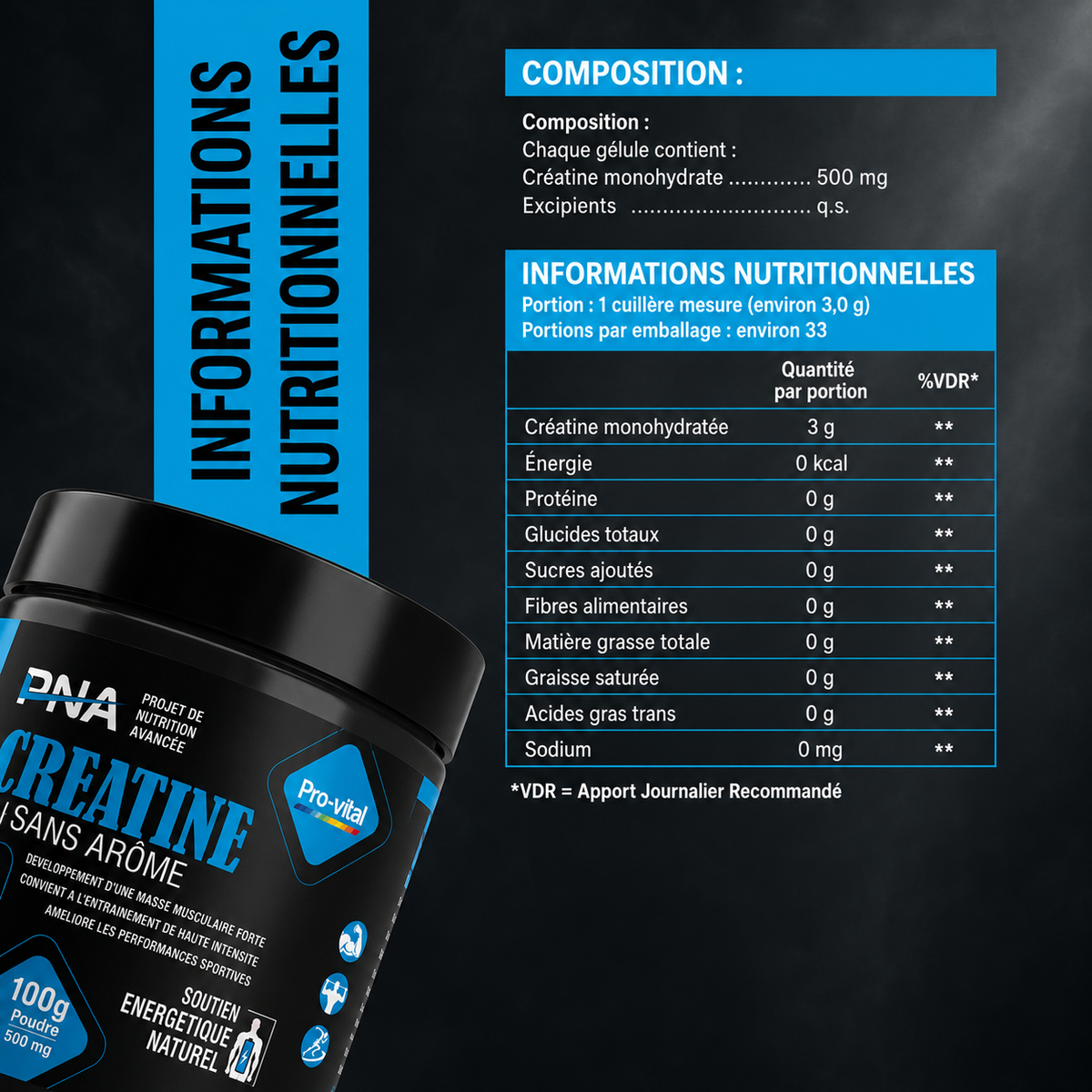 Tableau nutritionnel détaillé de la créatine monohydrate en poudre Pro-Vital, indiquant une portion de 3g par cuillère mesure avec zéro calorie.