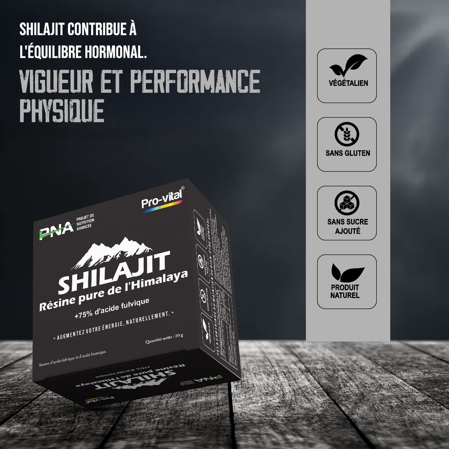 Bienfaits du Shilajit Pro-Vital : équilibre hormonal, vigueur, sans gluten, végétalien et produit naturel.
